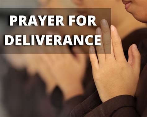 Prayed for deliverance. Things To Know About Prayed for deliverance. 
